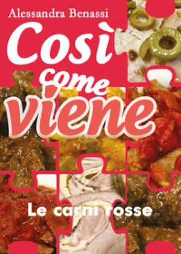 Le carni rosse. Così come viene