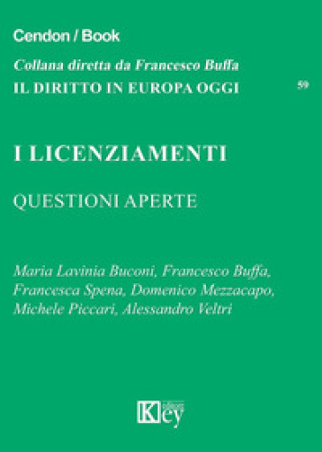 I licenziamenti. Questioni aperte