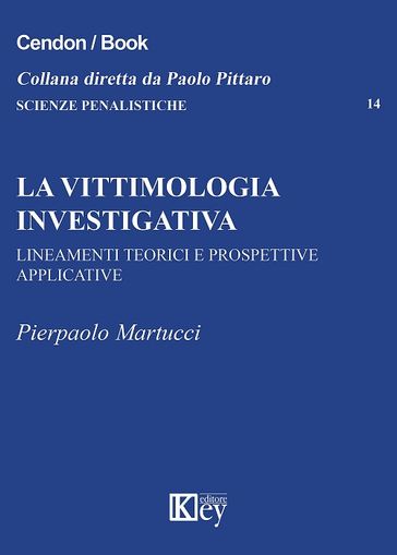 La vittimologia investigativa