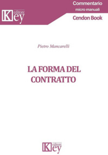 La forma del contratto