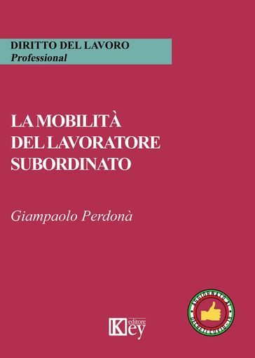 La mobilità del lavoratore subordinato