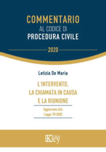 L'intervento, la chiamata in causa e la riunione