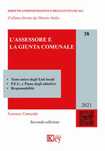 L'assessore e la giunta comunale