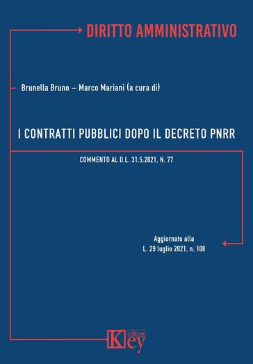 I contratti pubblici dopo il decreto PNRR
