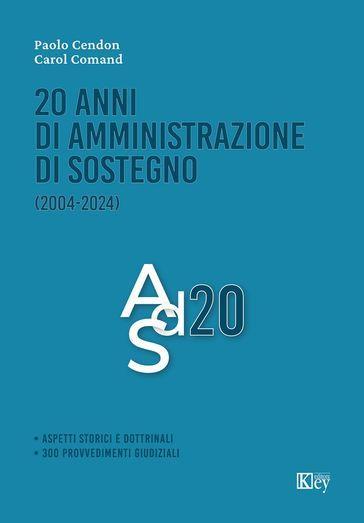 20 anni di amministrazione di sostegno