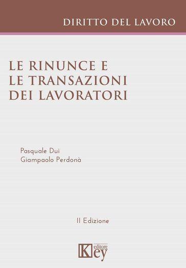 Le rinunce e le transazioni dei lavoratori
