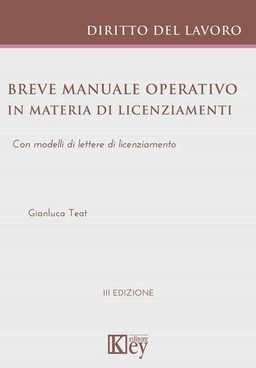 Breve manuale operativo in materia di licenziamenti. Con modelli di lettere di licenziamento