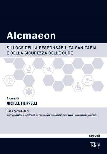 Alcmaeon. Silloge della responsabilità sanitaria e della sicurezza delle cure