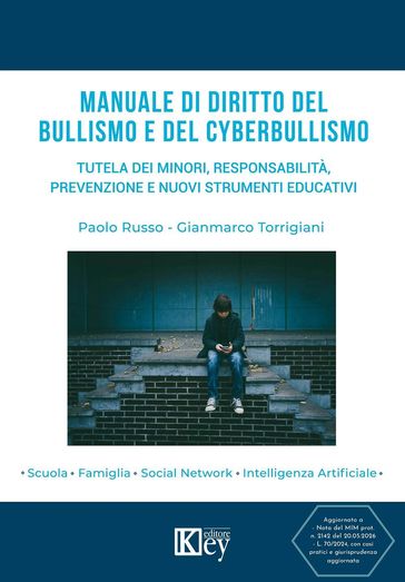Manuale di diritto del bullismo e del cyberbullismo