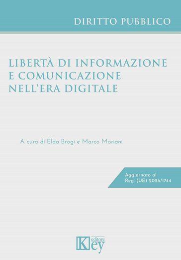 Libertà di informazione e comunicazione nell'era digitale