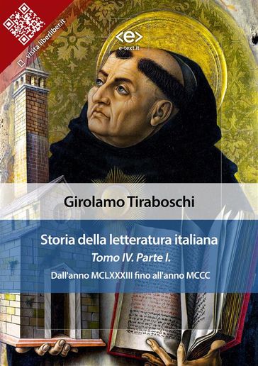 Storia della letteratura italiana del cav. Abate Girolamo Tiraboschi  Tomo 4.  Parte 1