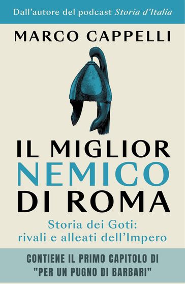 Il miglior nemico di Roma