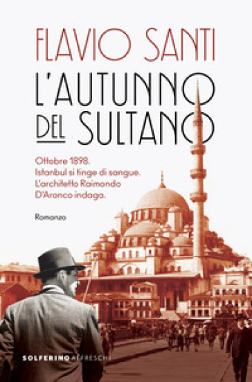 L'autunno Del Sultano