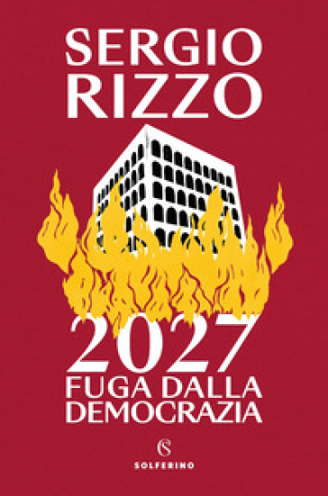 2027. FUGA DALLA DEMOCRAZIA