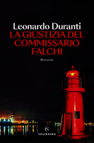 La giustizia del commissario Falchi