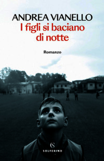 I figli si baciano di notte