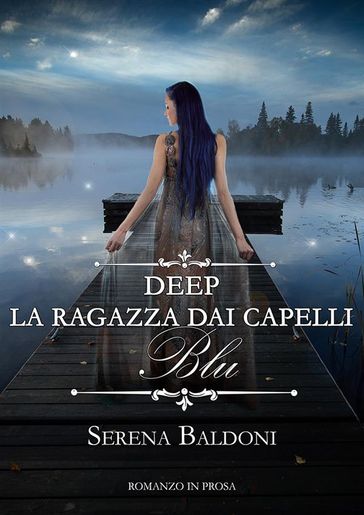 Deep "La ragazza dai capelli Blu"