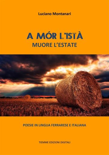 A mór l'istà. Muore l'estate