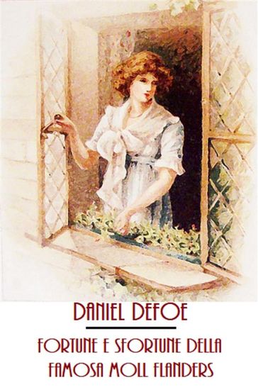 Fortune e sfortune della famosa Moll Flanders