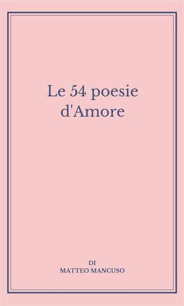 Le 54 poesie d'Amore
