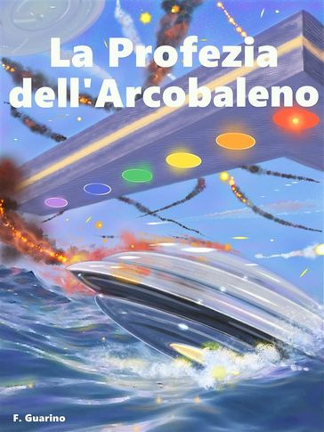 La Profezia dell'Arcobaleno