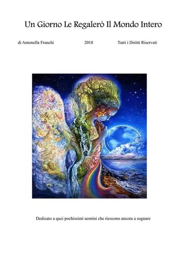 Un Giorno le Regalerò il Mondo Intero