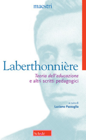 «Teoria dell'educazione» e altri scritti pedagogici