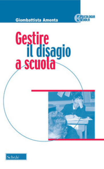 Gestire Il Disagio A Scuola