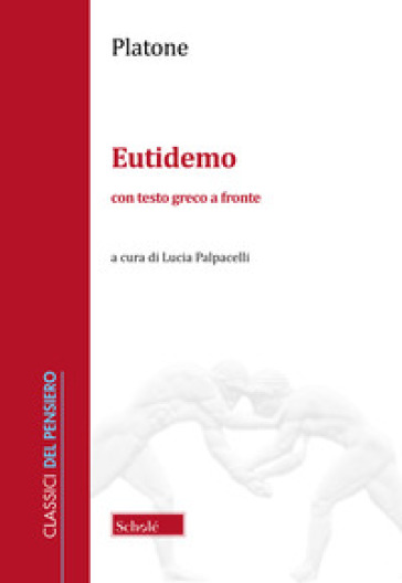 Eutidemo. Testo greco a fronte