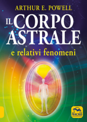 Il corpo astrale. E relativi fenomeni-0