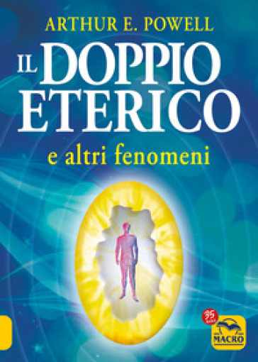 Il doppio eterico e altri fenomeni-0