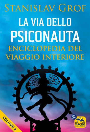 La Via dello Psiconauta. Vol. 2