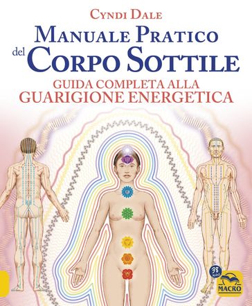 Manuale pratico del corpo sottile
