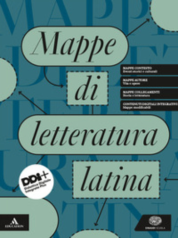 Mappe di letteratura latina. Vol. unico. Per le Scuole superiori. Con e-book. Con espansione online
