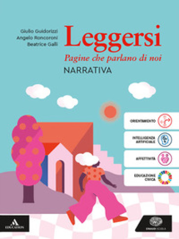 Leggersi. Narrativa. Per gli Ist. tecnici e professionali. Con e-book. Con espansione online. Vol. 1