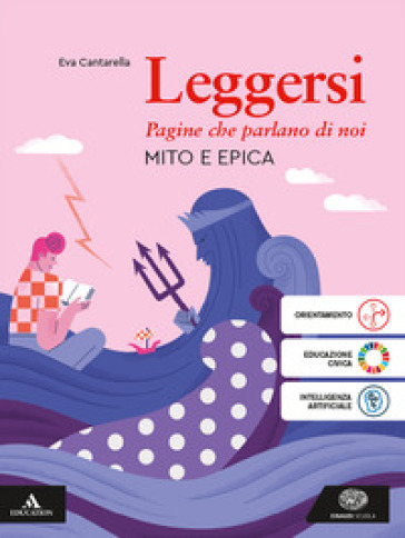 Leggersi. Mito e epica. Per gli Ist. tecnici e professionali. Con e-book. Con espansione online