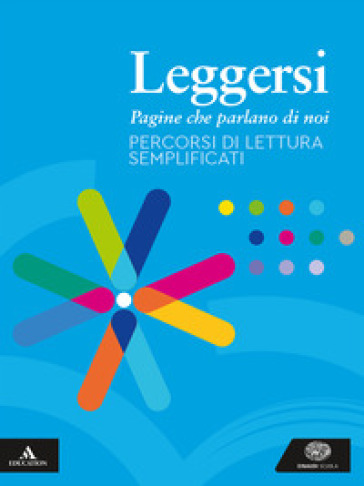 Leggersi. Percorsi di lettura semplificati. Per gli Ist. tecnici e professionali. Con e-book. Con espansione online