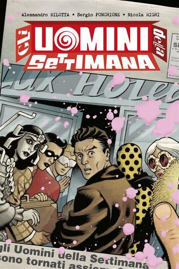 Gli Uomini della Settimana 1