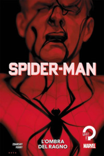 L'ombra del ragno. Spider-Man