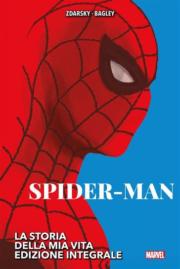 Spider-Man : La storia della mia vita - Edizione integrale