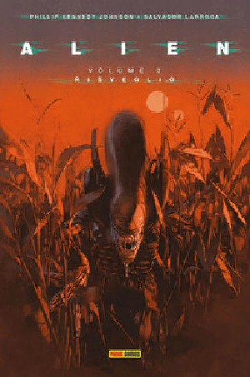 Alien. Vol. 2: Risveglio