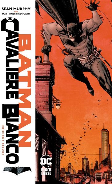 Batman - Cavaliere Bianco edizione deluxe