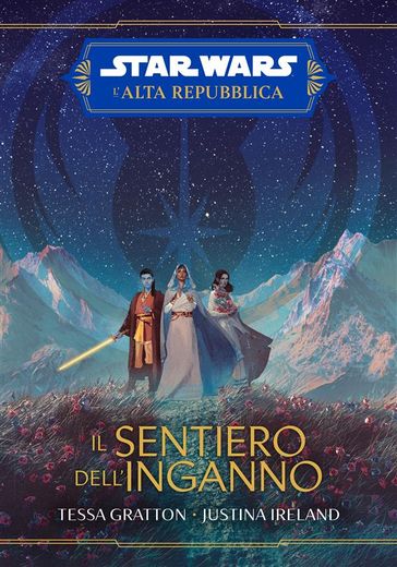 Star Wars: L'Alta Repubblica - Il sentiero dell'inganno