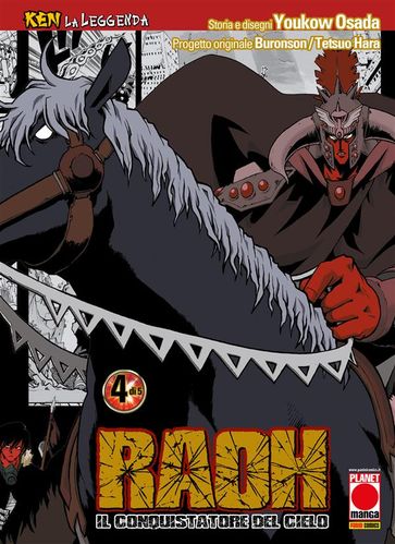 Ken la Leggenda: Raoh - Il Conquistatore del Cielo 4 (di 5)