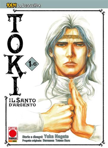 Ken la Leggenda: Toki - Il Santo d'Argento 1 (di 6)