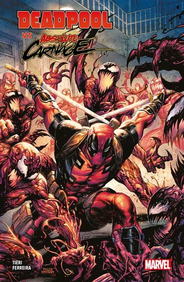 Deadpool vs Absolute Carnage
