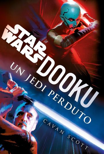 Star Wars: Dooku  Un Jedi Perduto