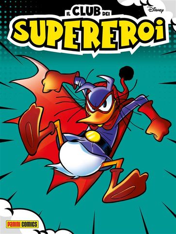 Il club dei supereroi 2