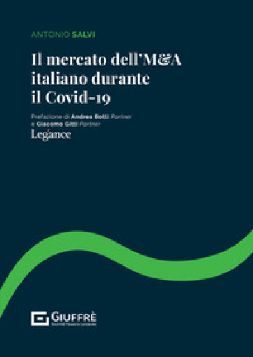 Il mercato dell'M&amp;A italiano durante il Covid-19