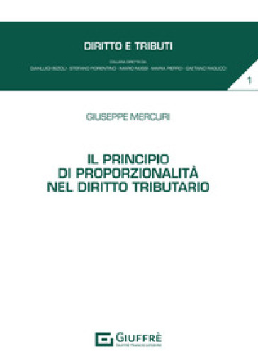 Il principio di proporzionalità nel diritto tributario